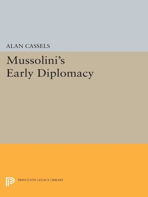 cover image of Mussolini's Early Diplomacy